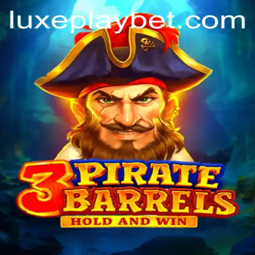 Discover the Thrills of 3PirateBarrels with Luxyplay