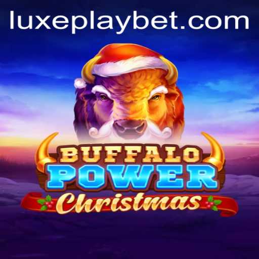Buffalo Power Christmas: An Exciting Gaming Experience on Luxyplay