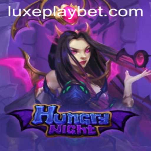 Unveiling HungryNight: A Thrilling Adventure with Luxyplay