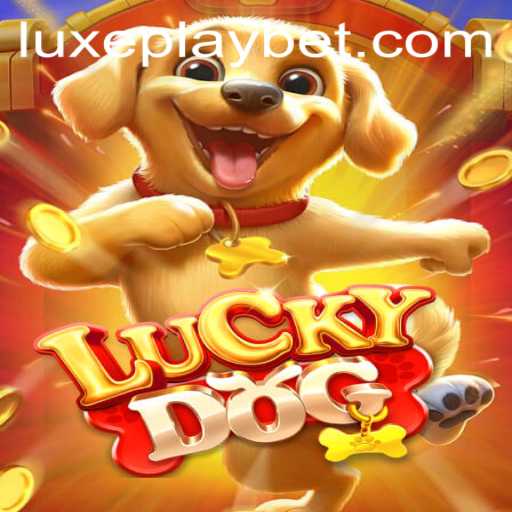 Discover the Exciting World of LuckyDog on Luxyplay