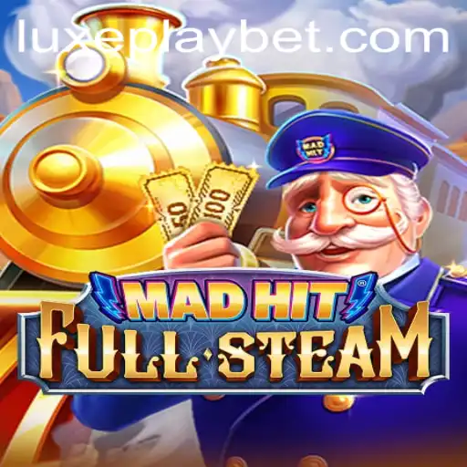 MadHitFullSteam: The New Exciting Game with Luxyplay