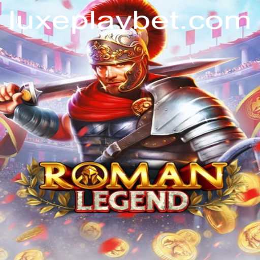RomanLegend: A Deep Dive into Luxyplay’s Captivating New Game